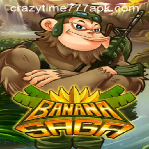 Exploring BananaSaga and the Thrills of Crazy Time 777