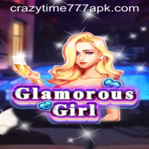 An In-Depth Look at GlamorousGirl and Its Unique Feature 'Crazy Time 777'