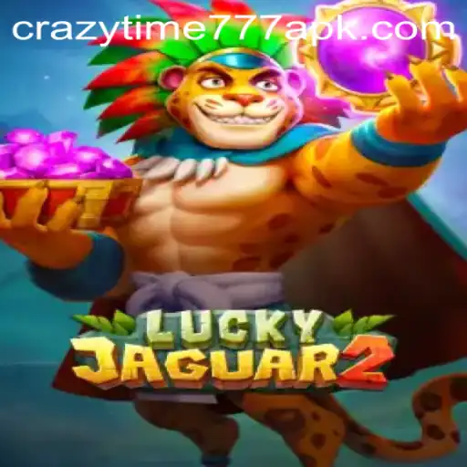 Exploring the Thrills of Luckyjaguar2 and Crazy Time 777