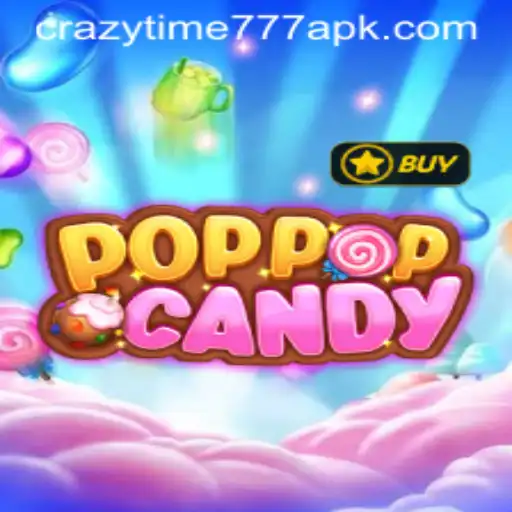 Exploring the Exciting World of POPPOPCANDY: A Game with Crazy Time 777